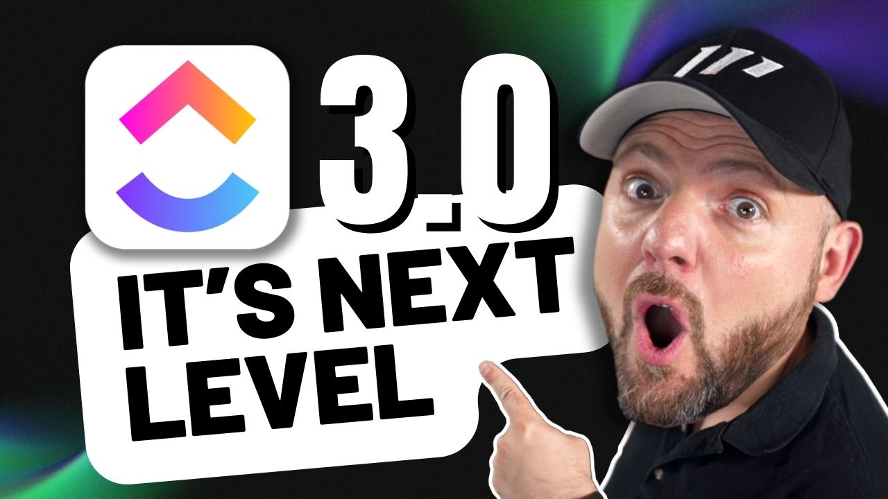 ClickUp 3.0: Next-Level Efficiency in Business Management is Now!