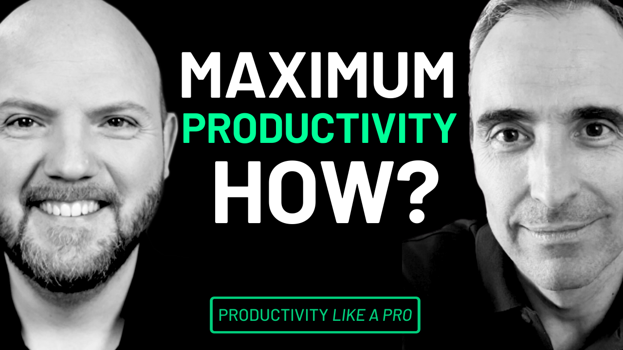 Want MAXIMUM Productivity?