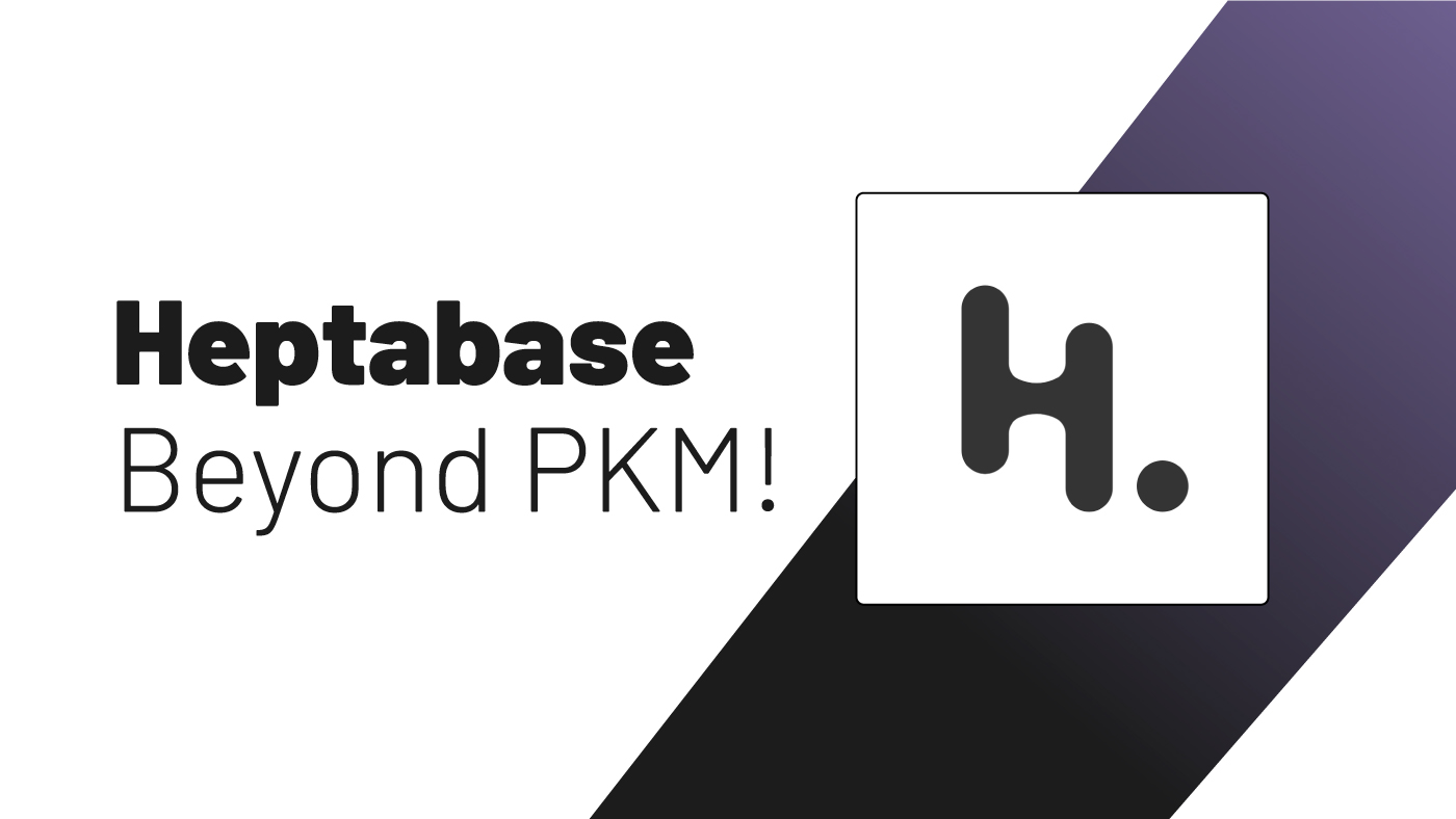 Why We Use Heptabase at the Paperless Movement® as Our PKM Core App