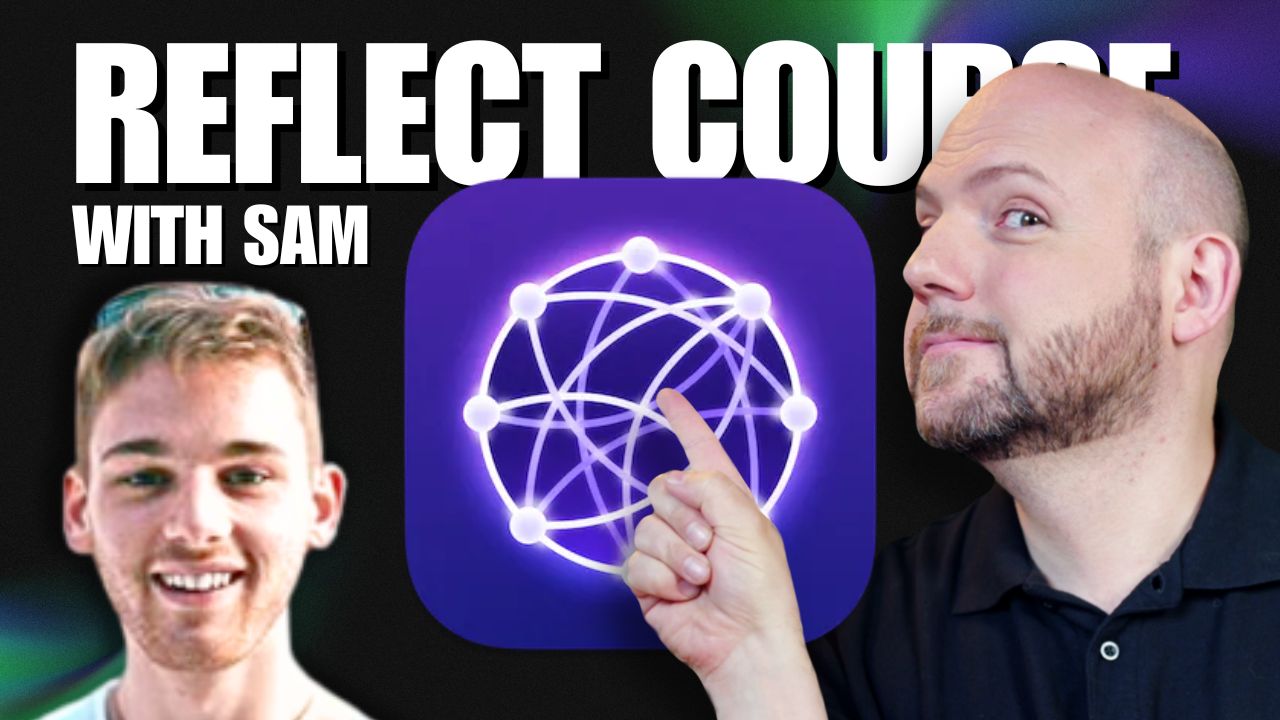 Reflect Notes - Beginner's Course