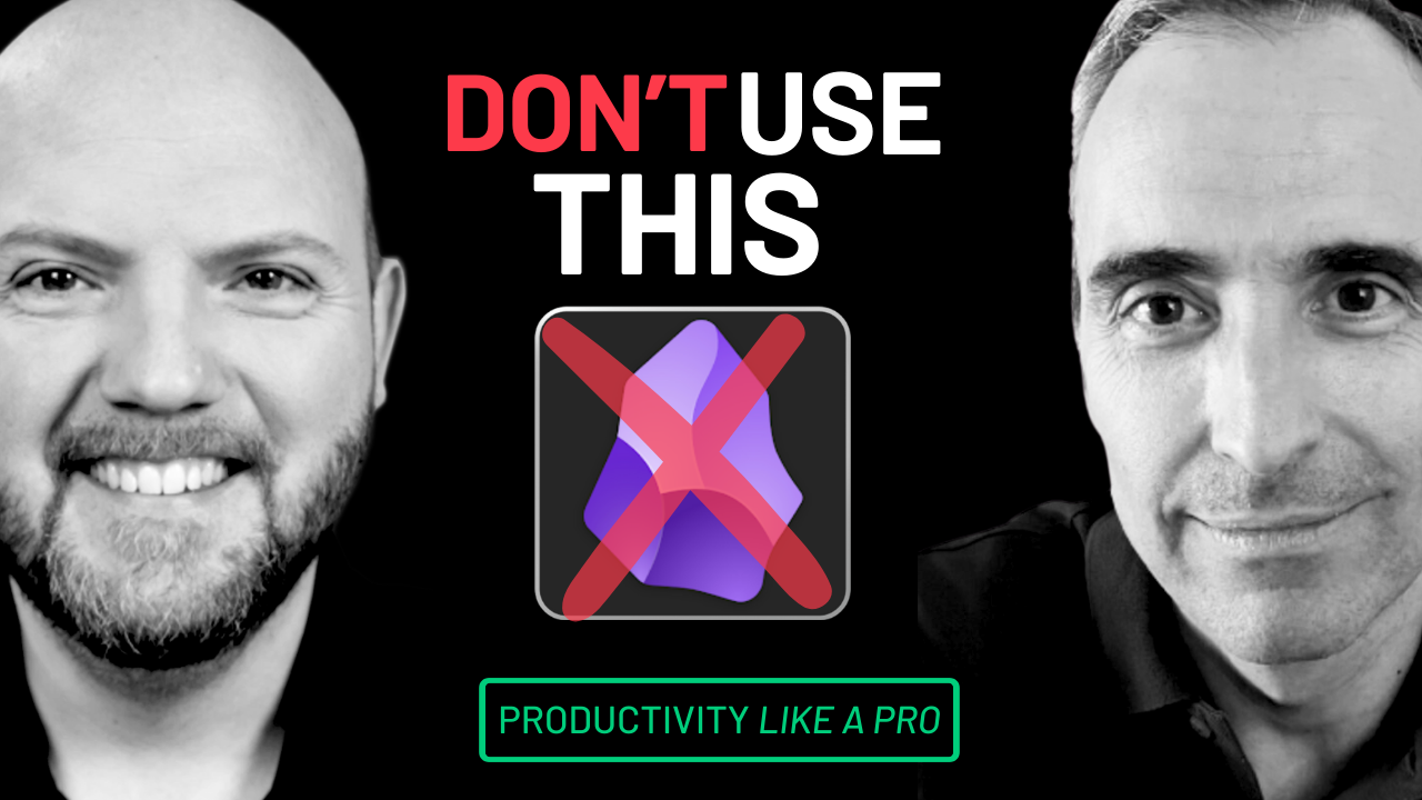 Don't use Obsidian...if you are a BUSY Professional