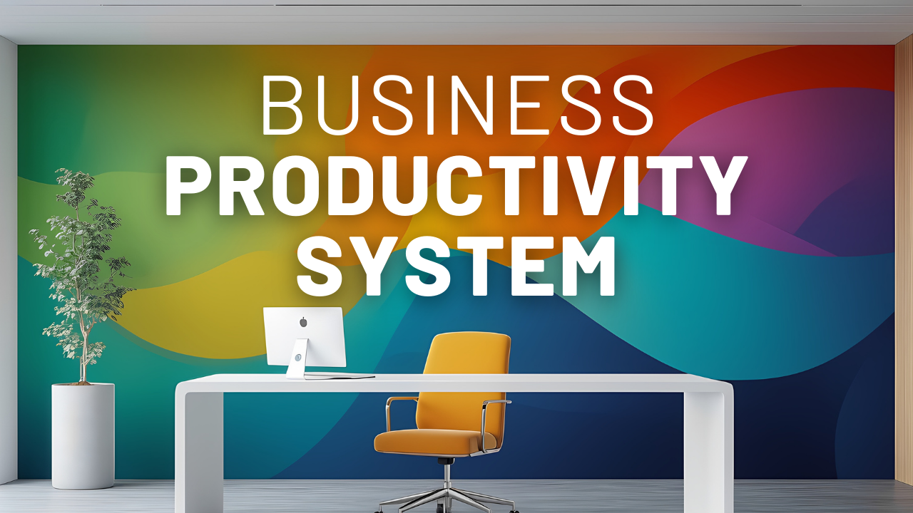 Less is Not Simpler: Build Your 2025 Business Productivity System