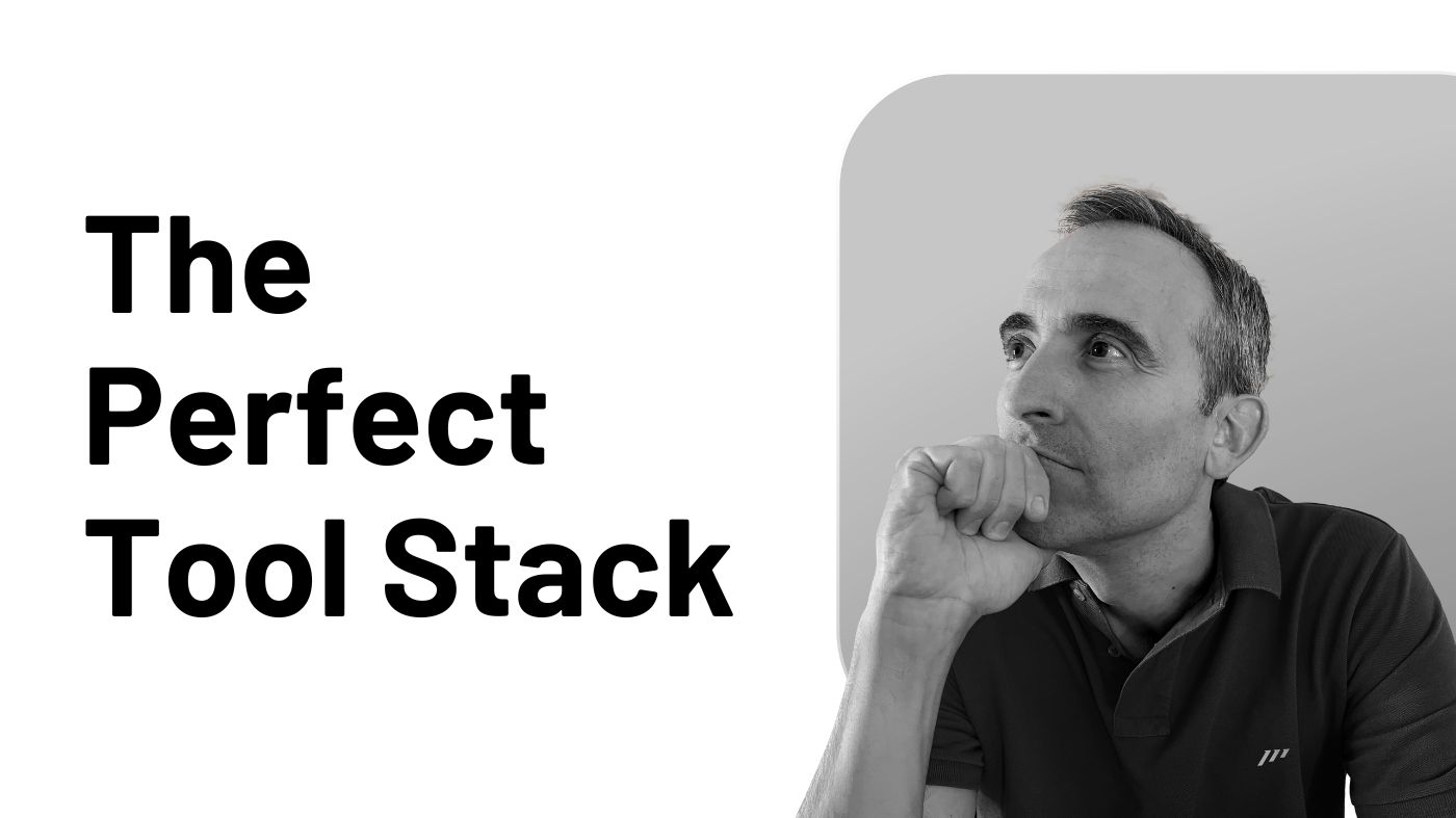 The Ultimate Framework for Building Your Perfect Productivity Tool Stack